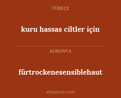 fürtrockenesensiblehaut - kuru hassas ciltler için