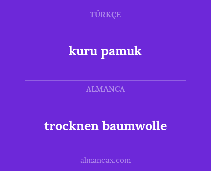 trocknen baumwolle - kuru pamuk