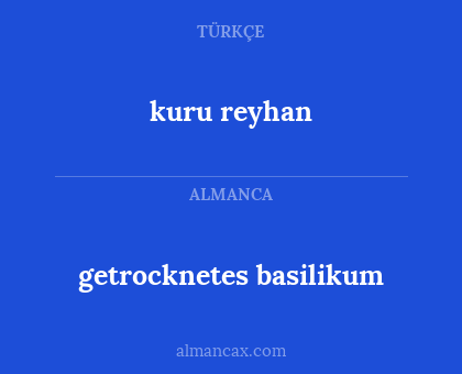 getrocknetes basilikum - kuru reyhan