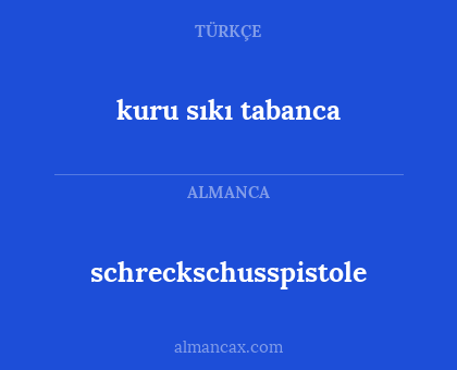 kuru sıkı tabanca - schreckschusspistole
