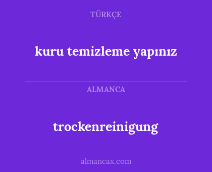 kuru temizleme yapınız - trockenreinigung