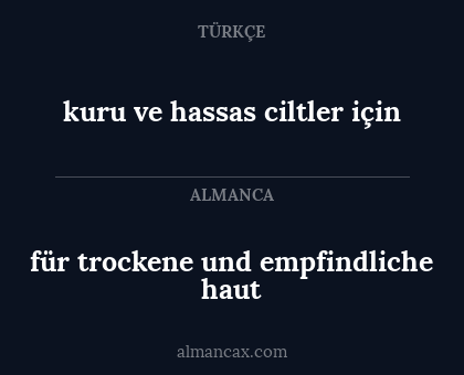 kuru ve hassas ciltler için - für trockene und empfindliche haut
