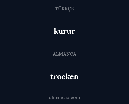 trocken - kurur