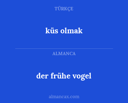 küs olmak - der frühe vogel