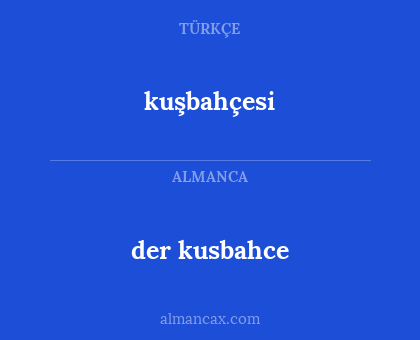 kuşbahçesi - der kusbahce