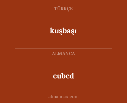 kuşbaşı - cubed