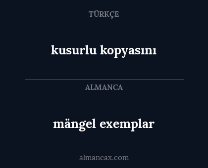 mängel exemplar - kusurlu kopyasını