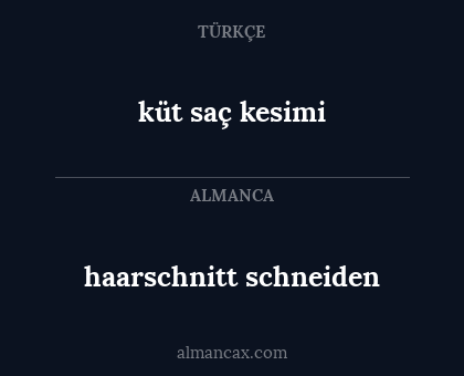 haarschnitt schneiden - küt saç kesimi