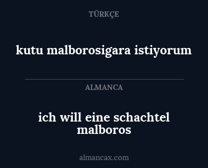 ich will eine schachtel malboros - kutu malborosigara istiyorum