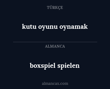 boxspiel spielen - kutu oyunu oynamak