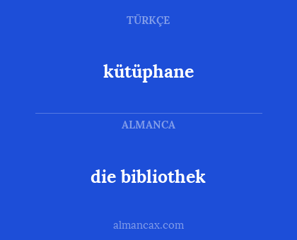 die bibliothek - kütüphane
