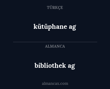 bibliothek ag - kütüphane ag
