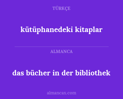 das bücher in der bibliothek - kütüphanedeki kitaplar