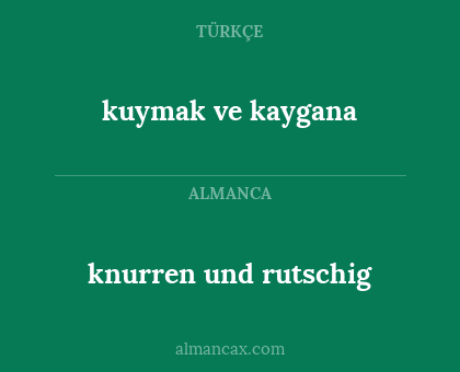 kuymak ve kaygana - knurren und rutschig