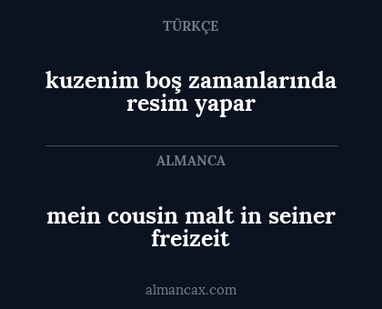 kuzenim boş zamanlarında resim yapar - mein cousin malt in seiner freizeit