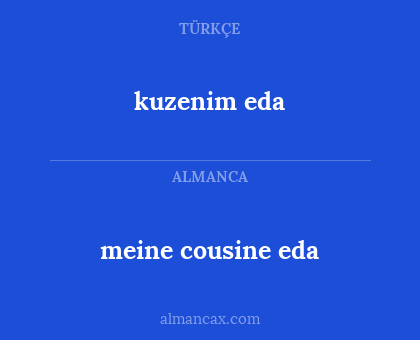meine cousine eda - kuzenim eda