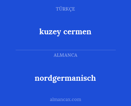 kuzey cermen - nordgermanisch