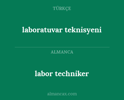 labor techniker - laboratuvar teknisyeni