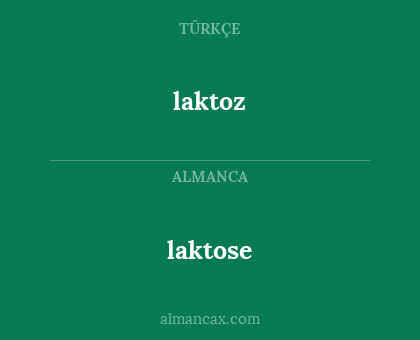 laktose - laktoz