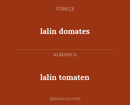 lalin domates - lalin tomaten