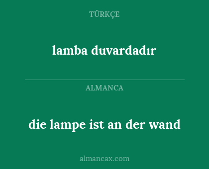 lamba duvardadır - die lampe ist an der wand