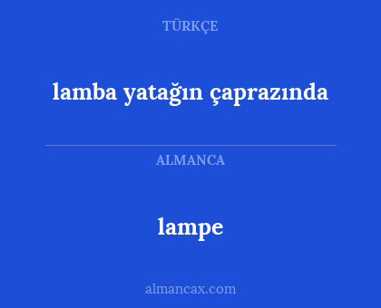lamba yatağın çaprazında - lampe
