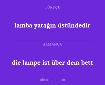 lamba yatağın üstündedir - die lampe ist über dem bett