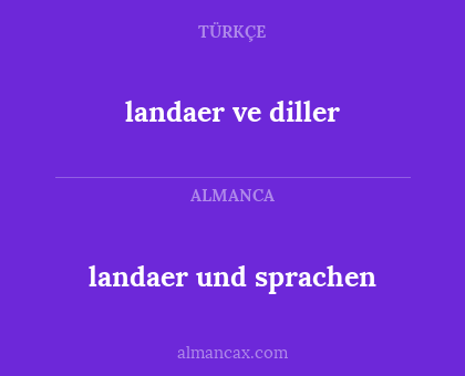 landaer und sprachen - landaer ve diller