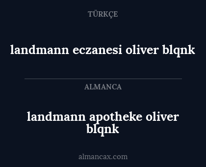landmann eczanesi oliver blqnk - landmann apotheke oliver blqnk