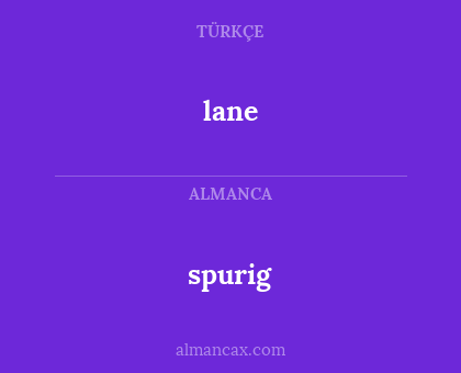lane - spurig