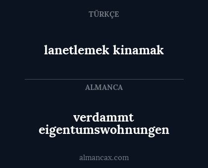 verdammt eigentumswohnungen - lanetlemek kinamak