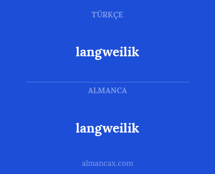langweilik - langweilik