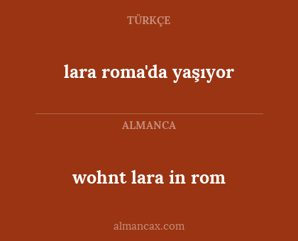 lara roma'da yaşıyor - wohnt lara in rom
