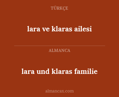 lara ve klaras ailesi - lara und klaras familie