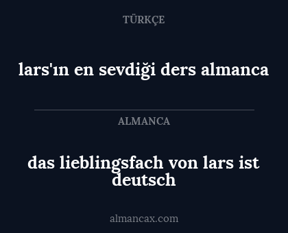 lars'ın en sevdiği ders almanca - das lieblingsfach von lars ist deutsch