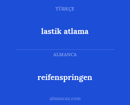 lastik atlama - reifenspringen