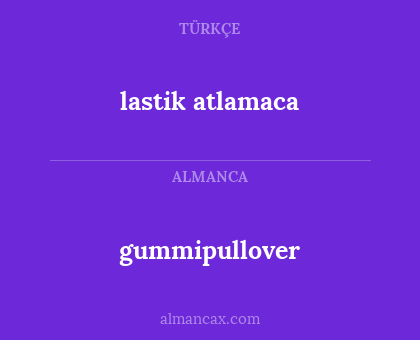 gummipullover - lastik atlamaca