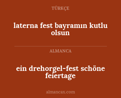 ein drehorgel-fest schöne feiertage - laterna fest bayramın kutlu olsun