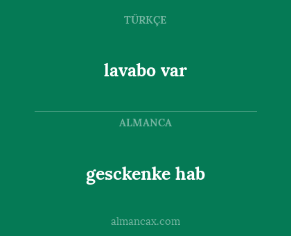lavabo var - gesckenke hab