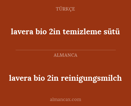 lavera bio 2in temizleme sütü - lavera bio 2in reinigungsmilch