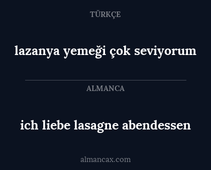 ich liebe lasagne abendessen - lazanya yemeği çok seviyorum