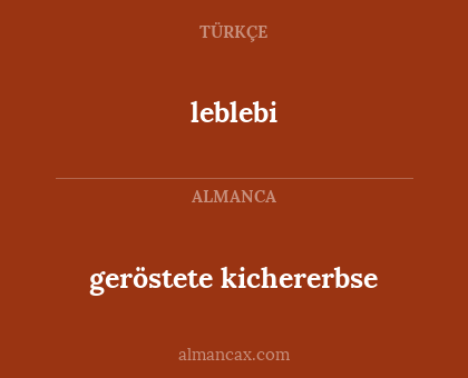 geröstete kichererbse - leblebi