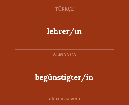 begünstigter/in - lehrer/ın