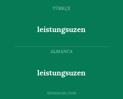 leistungsuzen - leistungsuzen