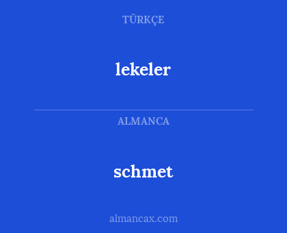 schmet - lekeler