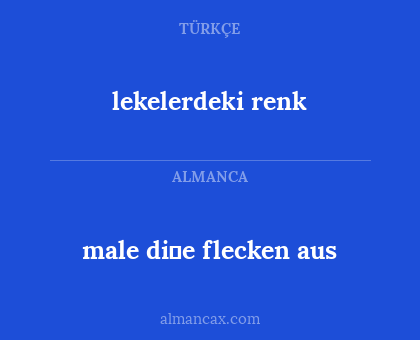 male di̇e flecken aus - lekelerdeki renk