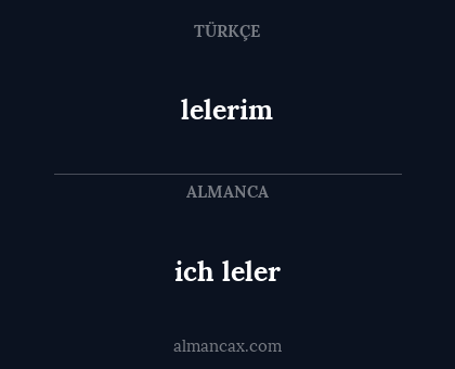 lelerim - ich leler