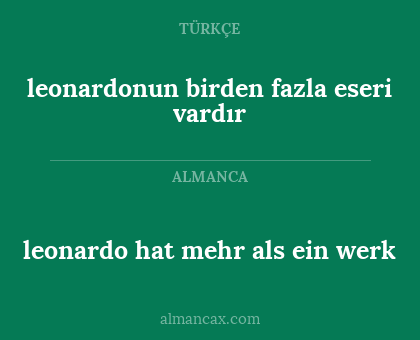 leonardo hat mehr als ein werk - leonardonun birden fazla eseri vardır