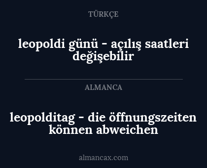 leopolditag - die öffnungszeiten können abweichen - leopoldi günü - açılış saatleri değişebilir