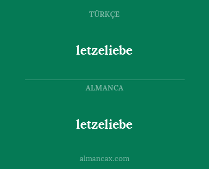 letzeliebe - letzeliebe
